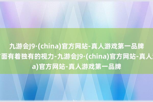 九游会J9·(china)官方网站-真人游戏第一品牌在诊治男科方面有着独有的视力-九游会J9·(china)官方网站-真人游戏第一品牌